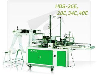 HIGN SPEED PRINTED BAGS MAKING MACHINE (HBS-26E, 28E, 34E, 40E)